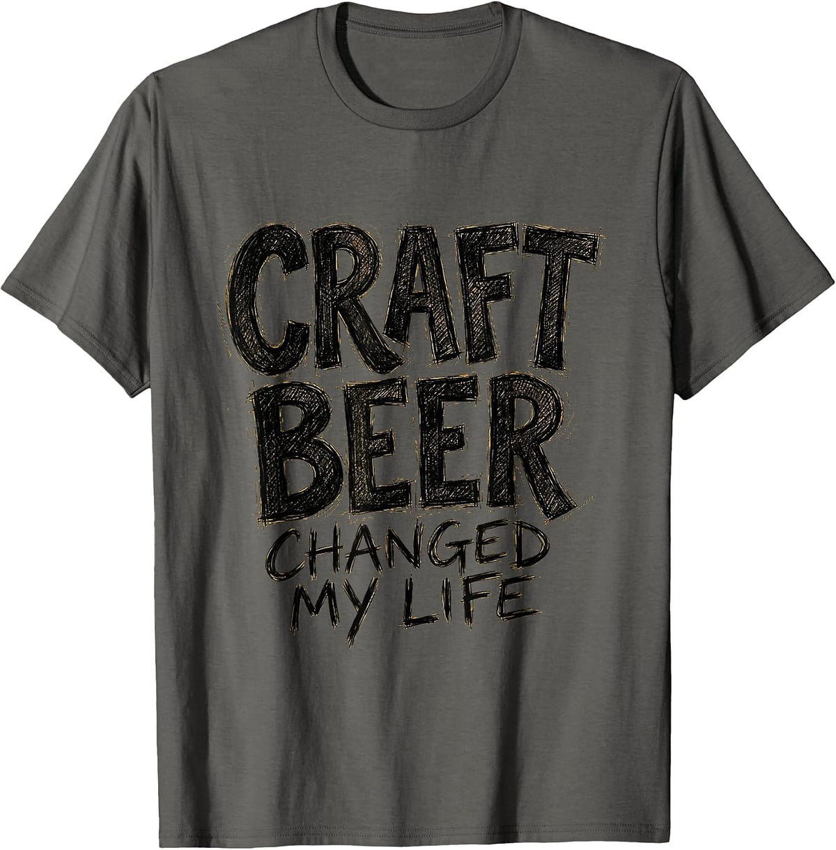 Craft Beer Changed My Life Brewing Design T-Shirt - Asphalt Grey