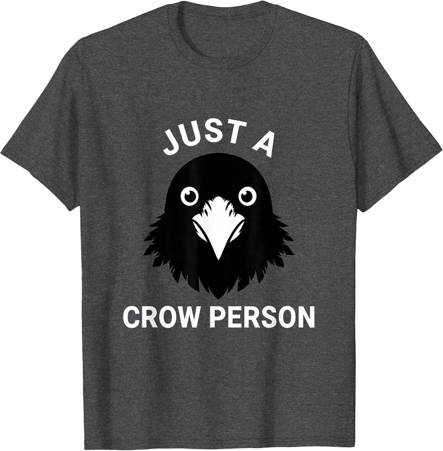 Men's Just a Crow Person Bird Lover Graphic Design T-Shirt - Dark Heather Grey