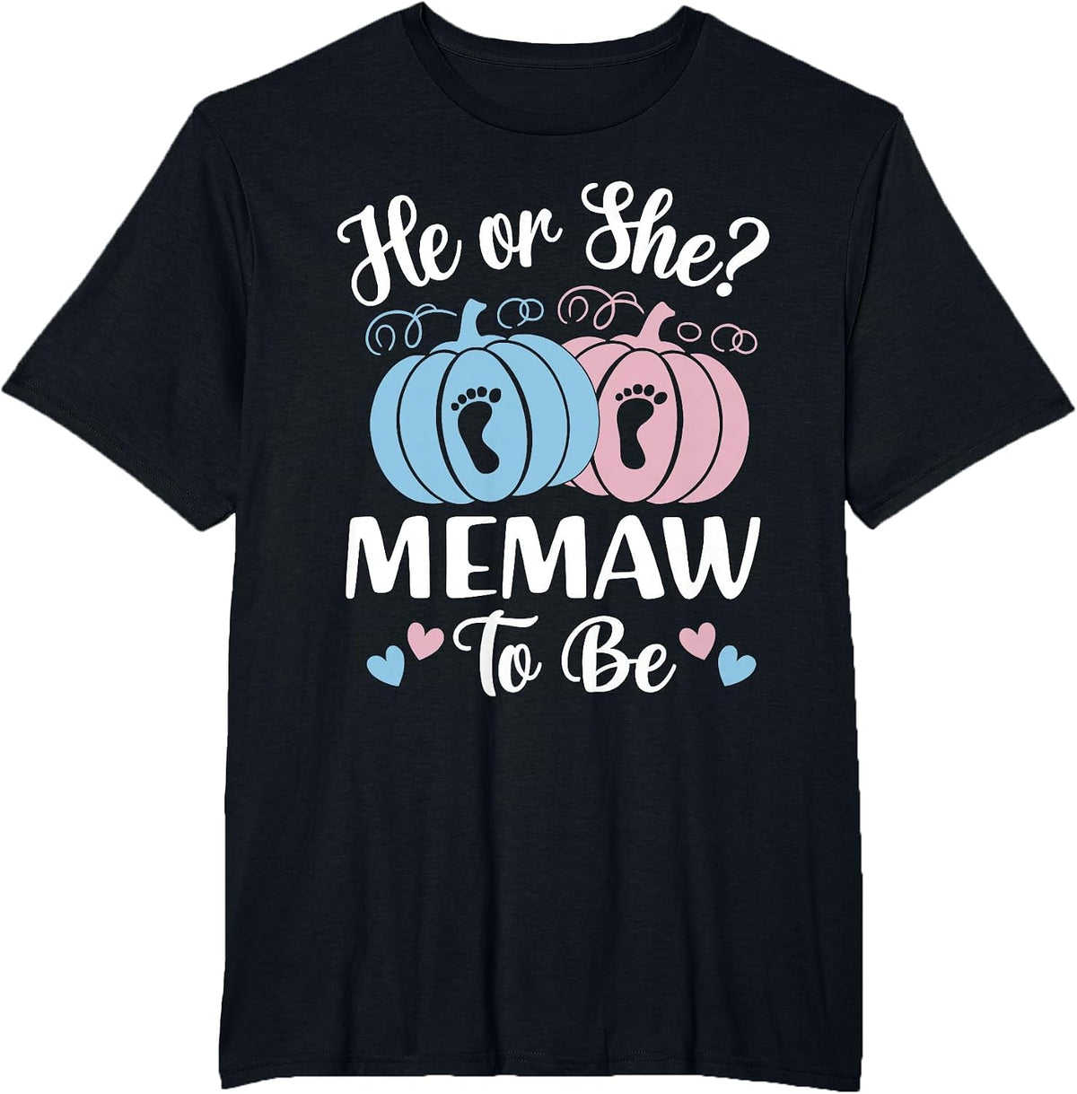 Halloween He or She Memaw to Be Pumpkin T-Shirt - Black