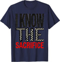 I Know The Sacrifice Funny Chess Player Gift For Chess Lover T-Shirt - Navy Blue