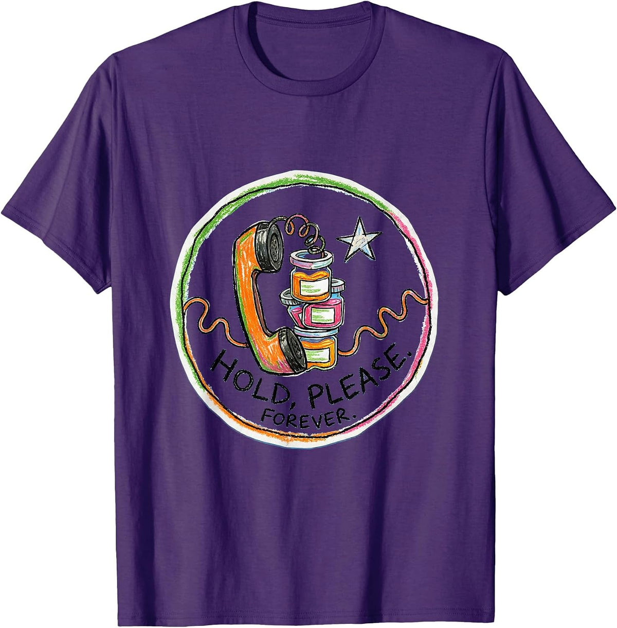Men's Hold, Please. Forever Cute Pharmacy Tech Humor T-Shirt - Purple