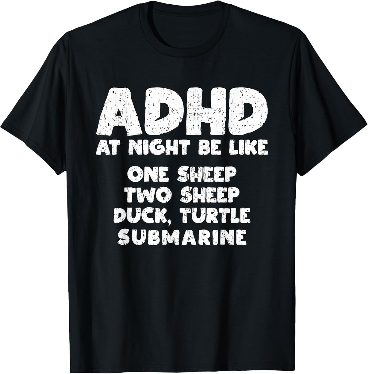 ADHD At Night Be Like Funny ADHD Quote T-Shirt - Black