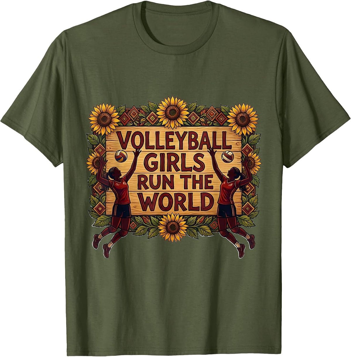 Volleyball Girls Run The World Sport Design T-Shirt - Olive Green