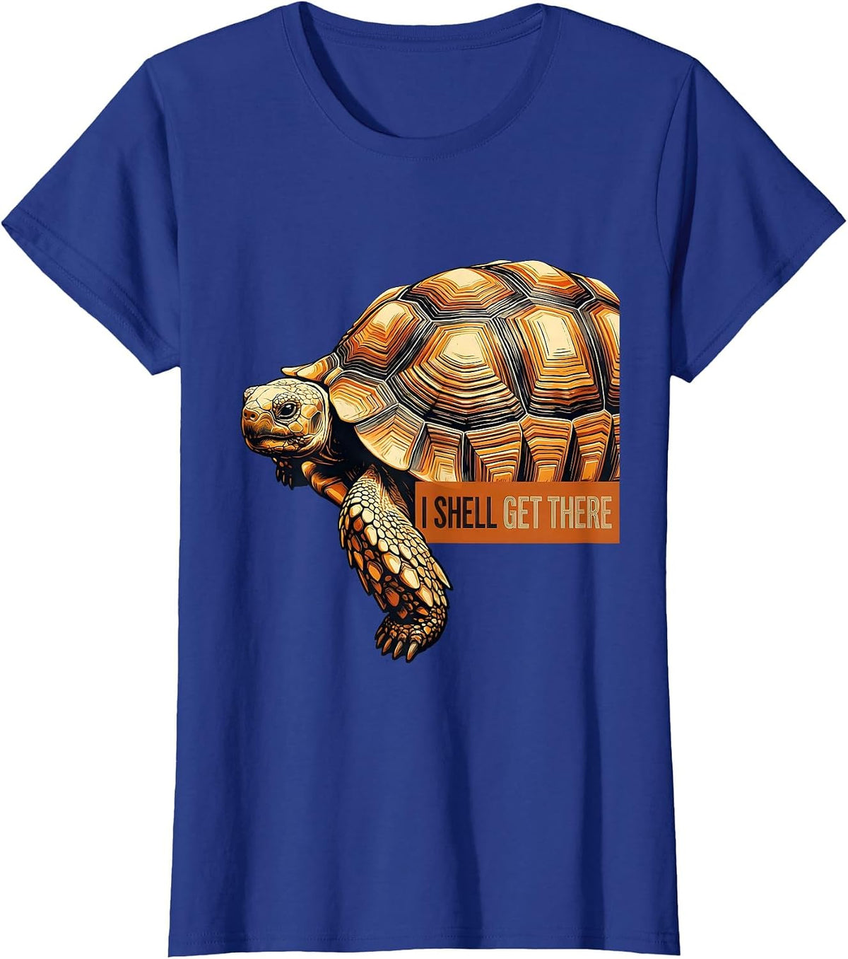 Women's I Shell Get There Funny Turtle Lover Pet Owner Humor T-Shirt - Royal Blue