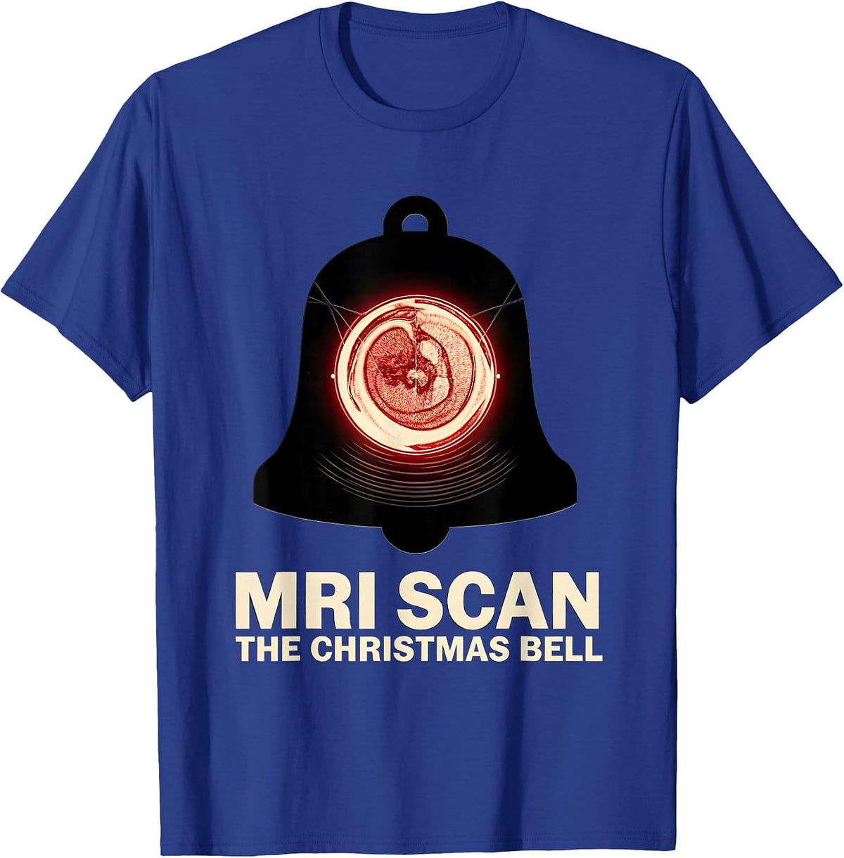 MRI Scan The Christmas Bell Radiology Tech Humor T-Shirt - Royal Blue