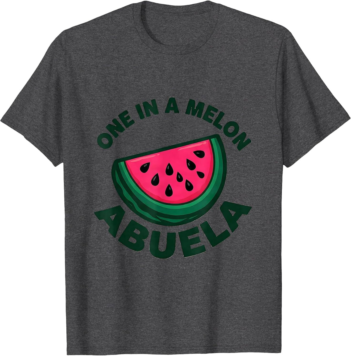 One In A Melon Abuela 1st Birthday Party Family Matching T-Shirt - Dark Heather Grey