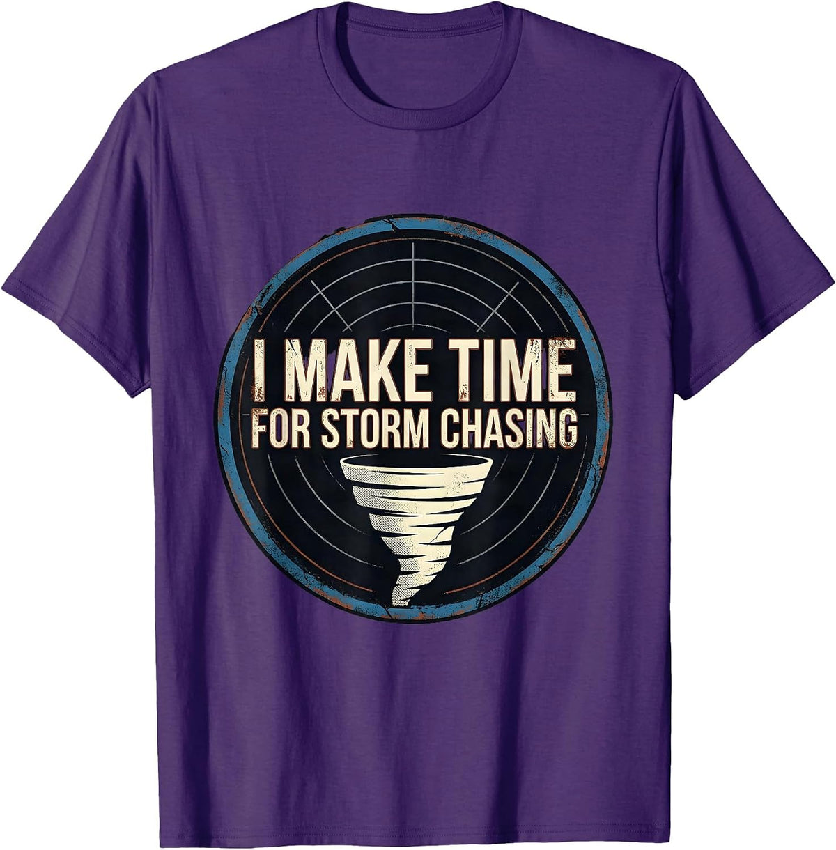 Men's I Make Time For Storm Chasing Distressed Tornado Chaser T-Shirt - Purple