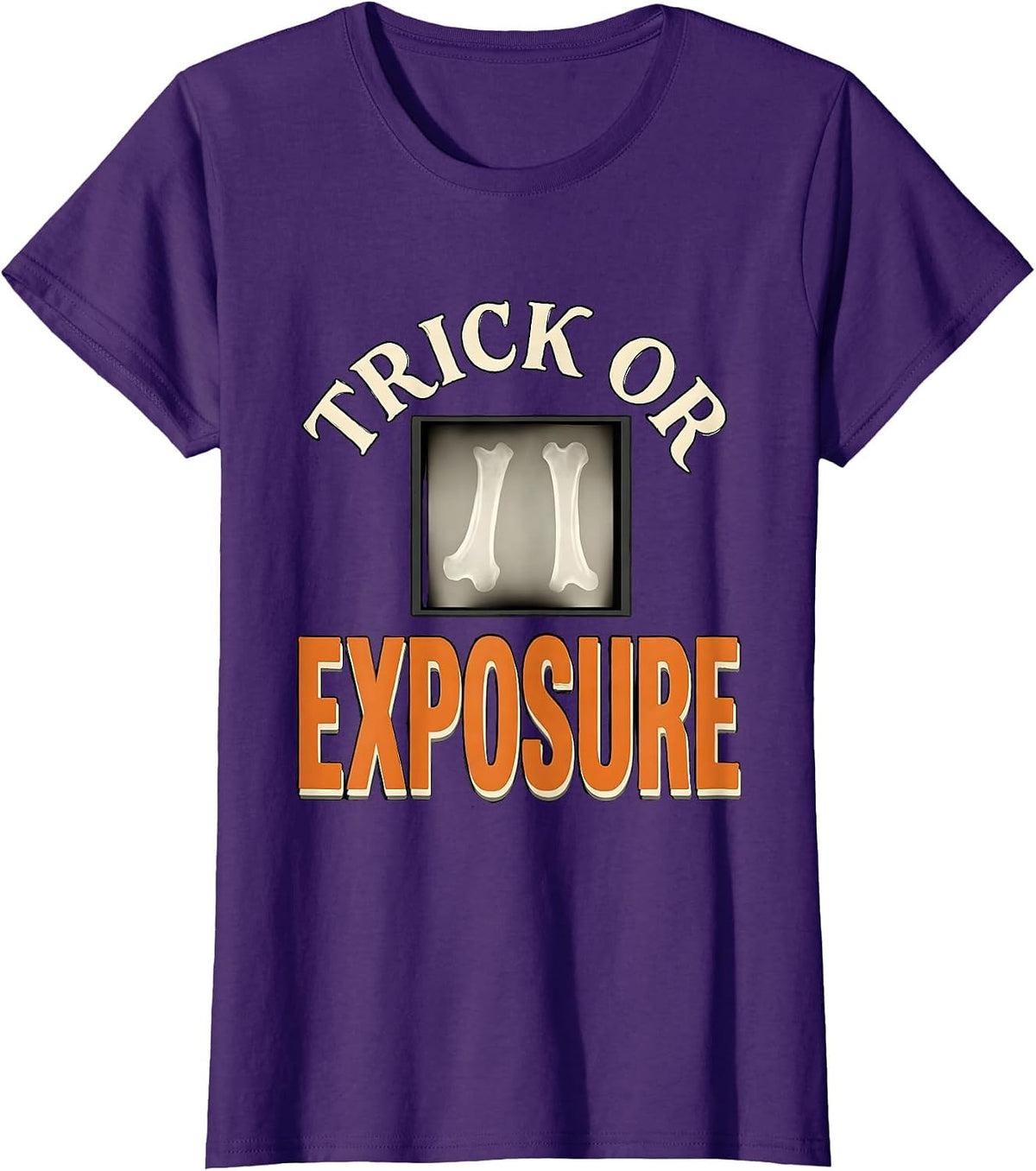Women's Trick Or Exposure Radiology Tech Halloween Workplace Humor T-Shirt - Purple