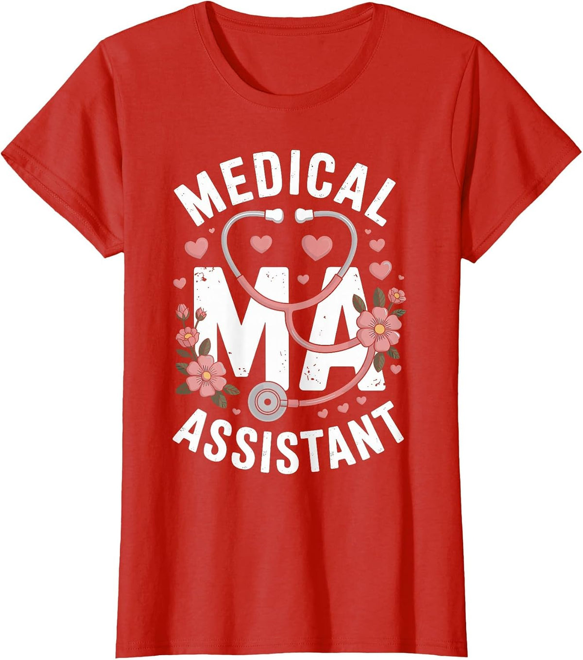Funny Medical Assistant MA T-Shirt - Red