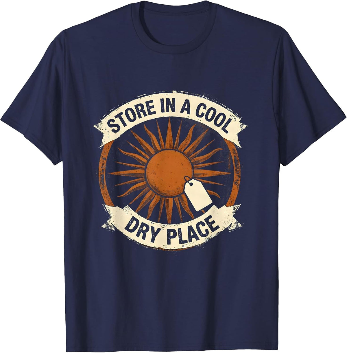 Men's Store In A Cool Dry Place Rubber Stamp Sunshine Sunburst T-Shirt - Navy Blue