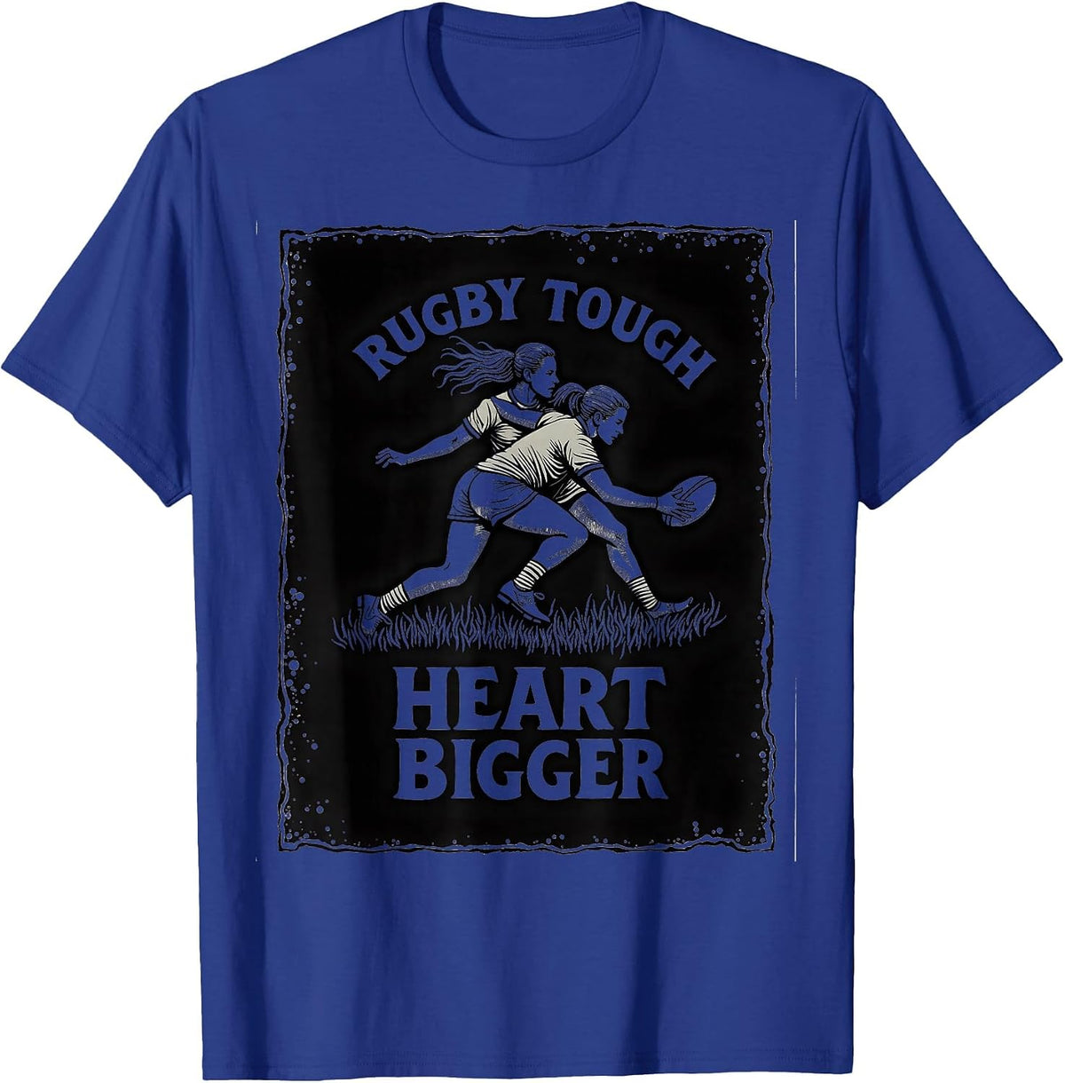 Rugby Tough Heart Bigger Women's Rugby Design T-Shirt - Royal Blue