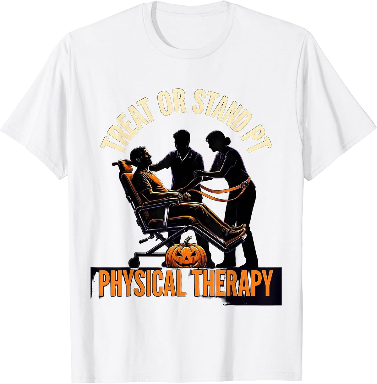 Men's Treat Or Stand PT Halloween Physical Therapy Therapist Humor T-Shirt - White