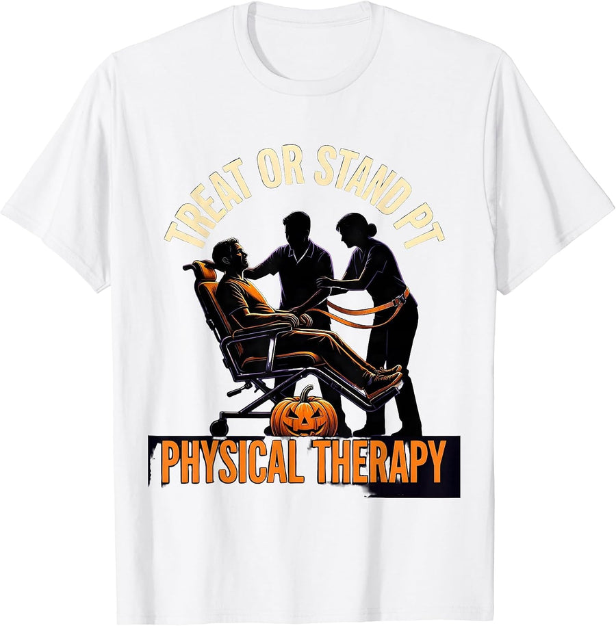 Men's Treat Or Stand PT Halloween Physical Therapy Therapist Humor T-Shirt - White