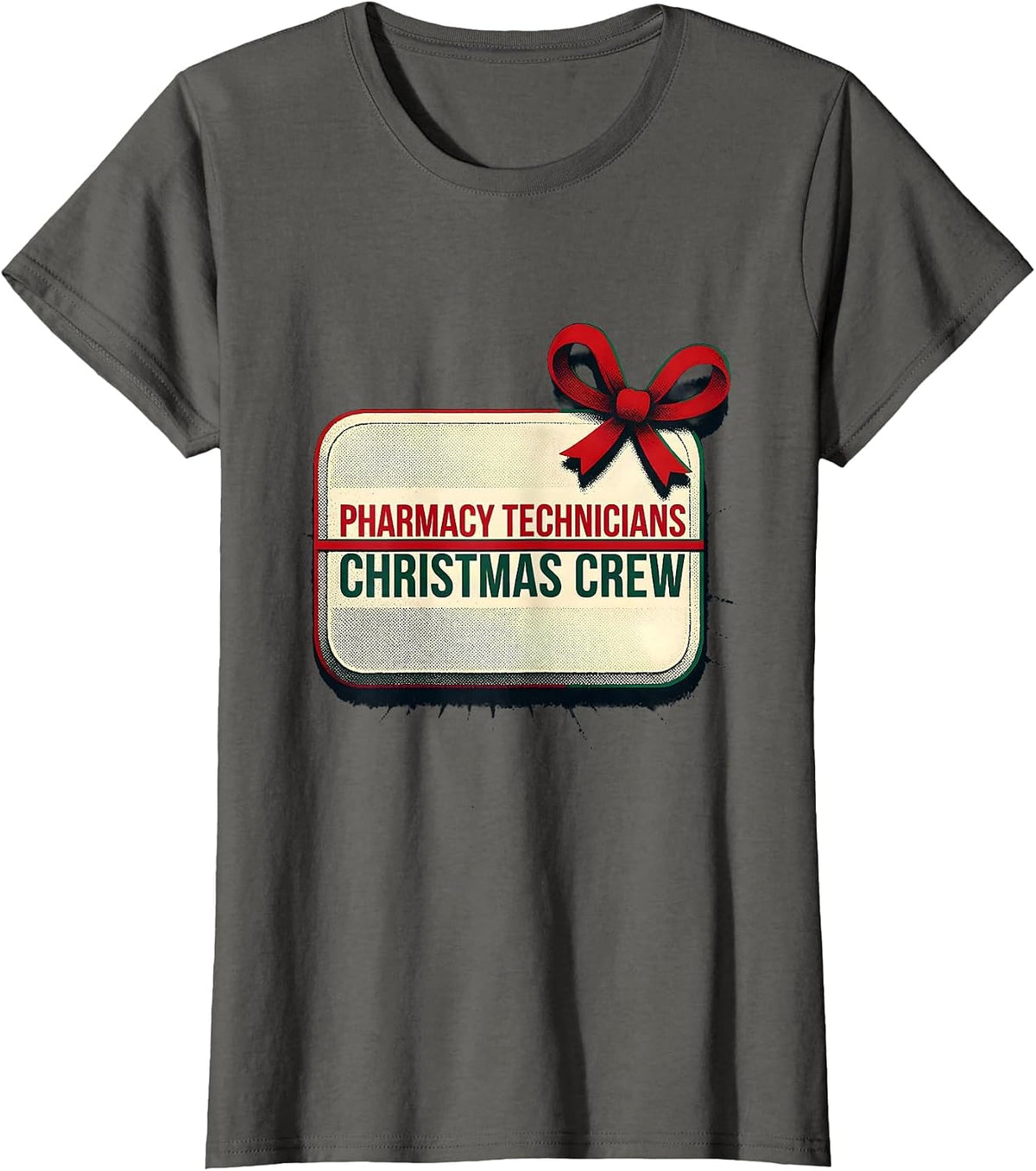 Women's Pharmacy Technicians Christmas Crew Funny Matching Group T-Shirt - Asphalt Grey