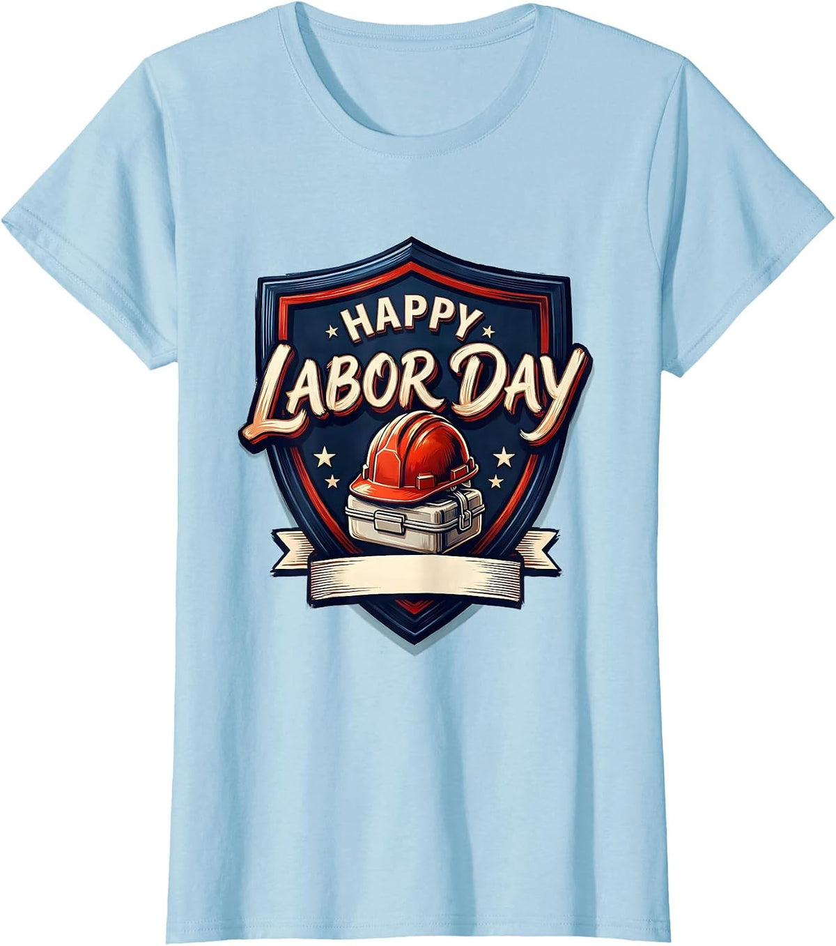 Women's Happy Labor Day Patriotic Union Worker Pride Graphic T-Shirt - Baby Blue
