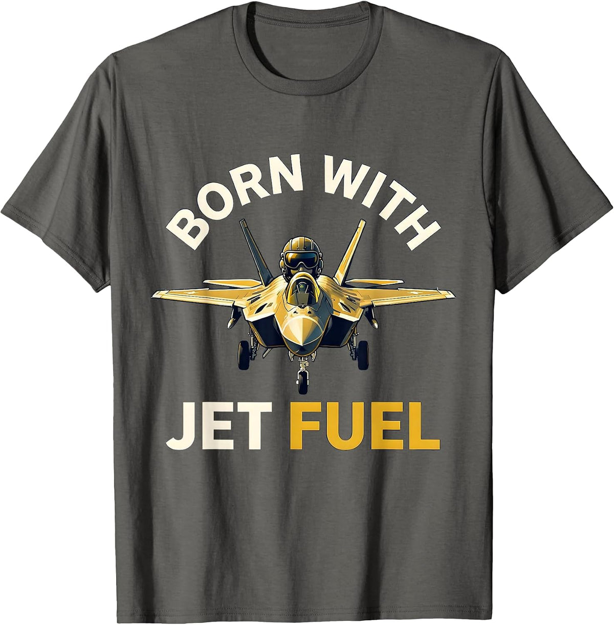 Born With Jet Fuel Air Force Graphic Design T-Shirt - Asphalt Grey