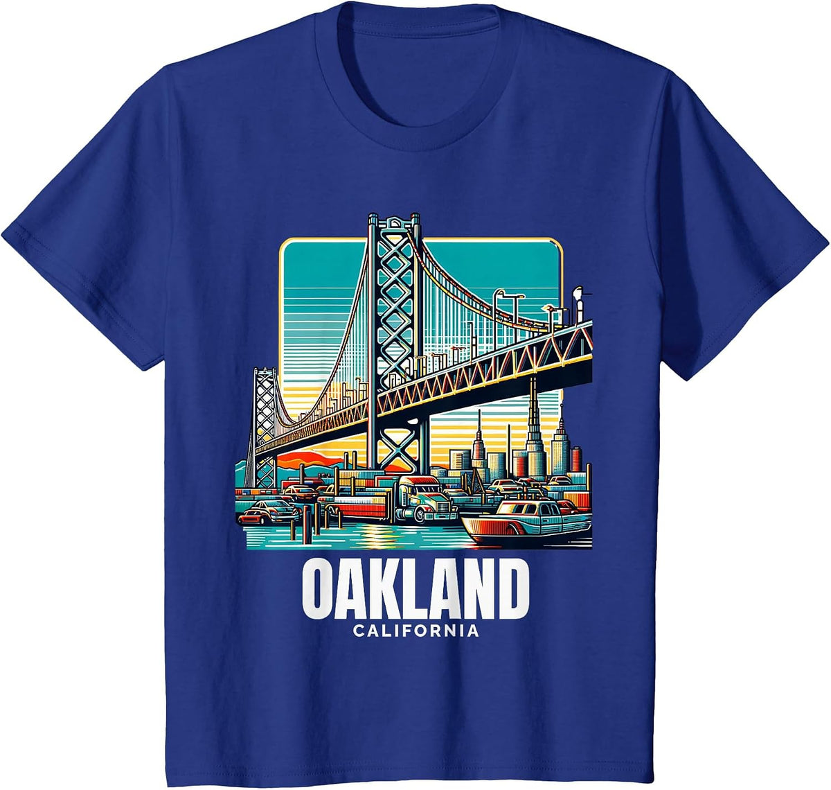 Oakland California Port of Oakland Bay Bridge Bay Area Love T-Shirt - Royal Blue