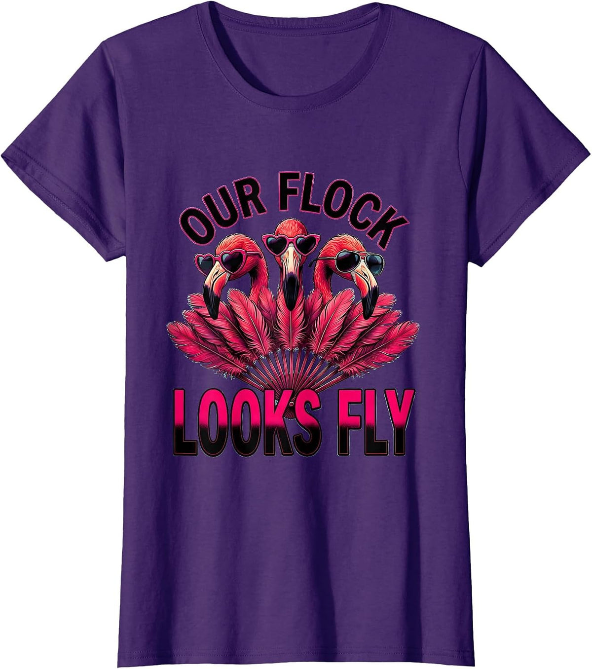 Women's Our Flock Looks Fly Funny Flamingo Sunglasses Novelty Humor T-Shirt - Purple