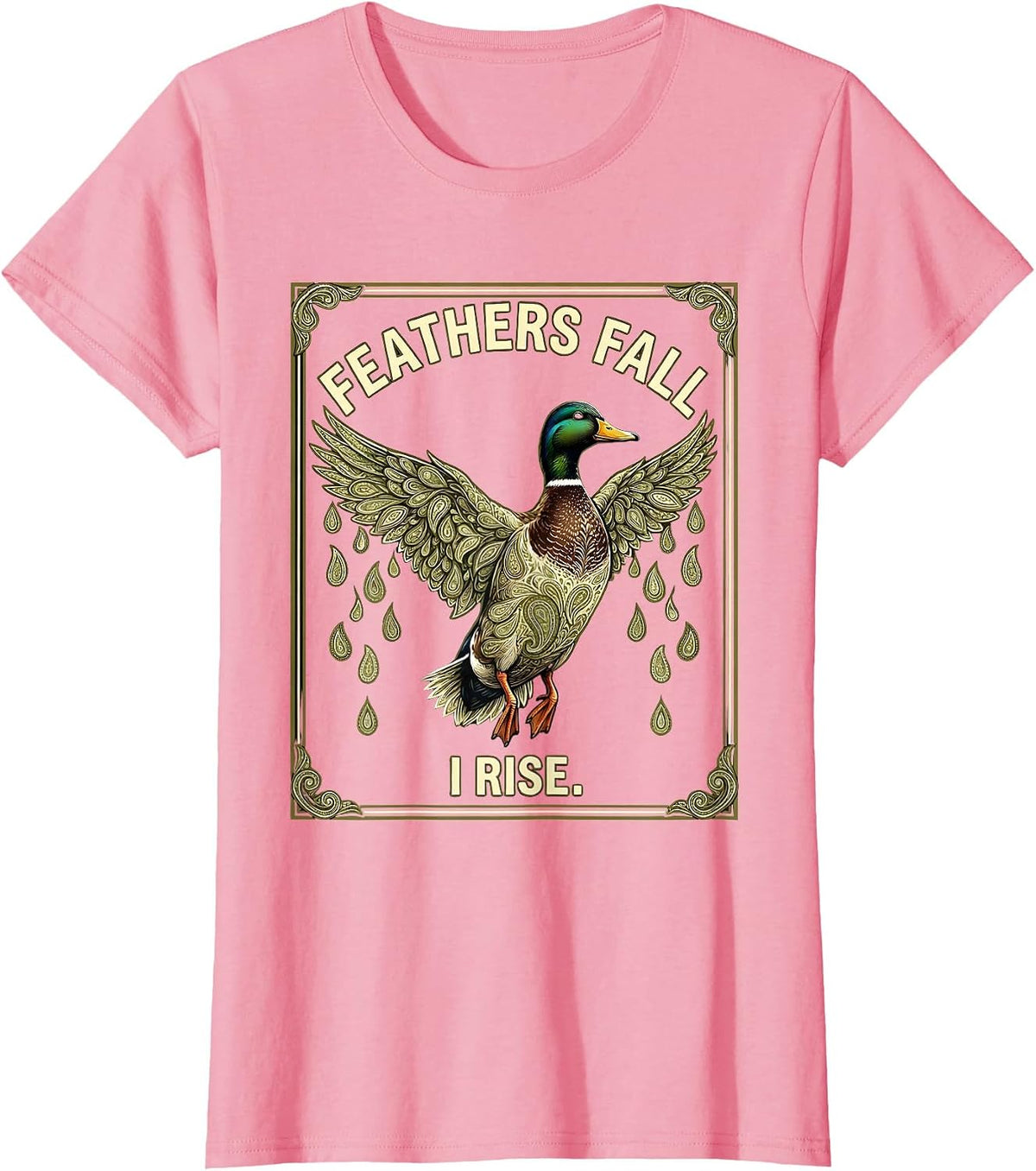 Women's Feathers Fall I Rise Duck Camo Hunting Design T-Shirt - Pink