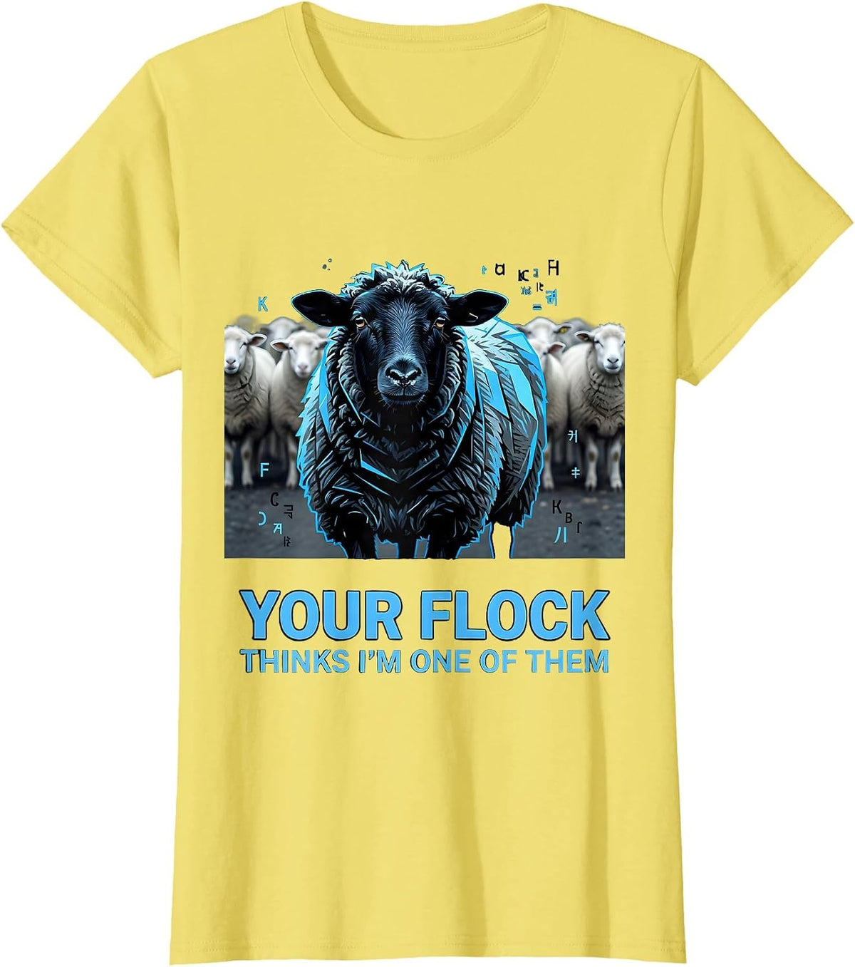 Your Flock Thinks I'm One Of Them Funny Black Sheep T-Shirt - Lemon Yellow