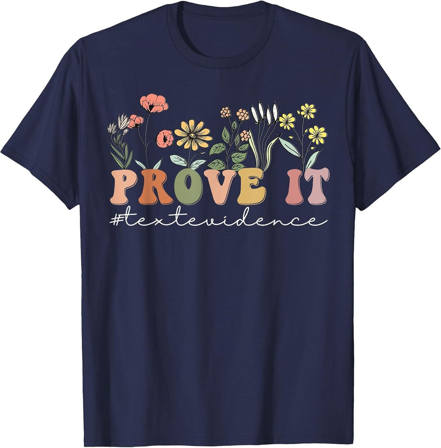 Prove It Text Evidence Funny Test Day English Teacher T-Shirt - Navy Blue