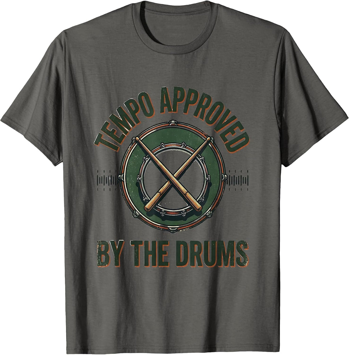Tempo Approved By The Drums Vintage Drummer Percussionist T-Shirt - Asphalt Grey