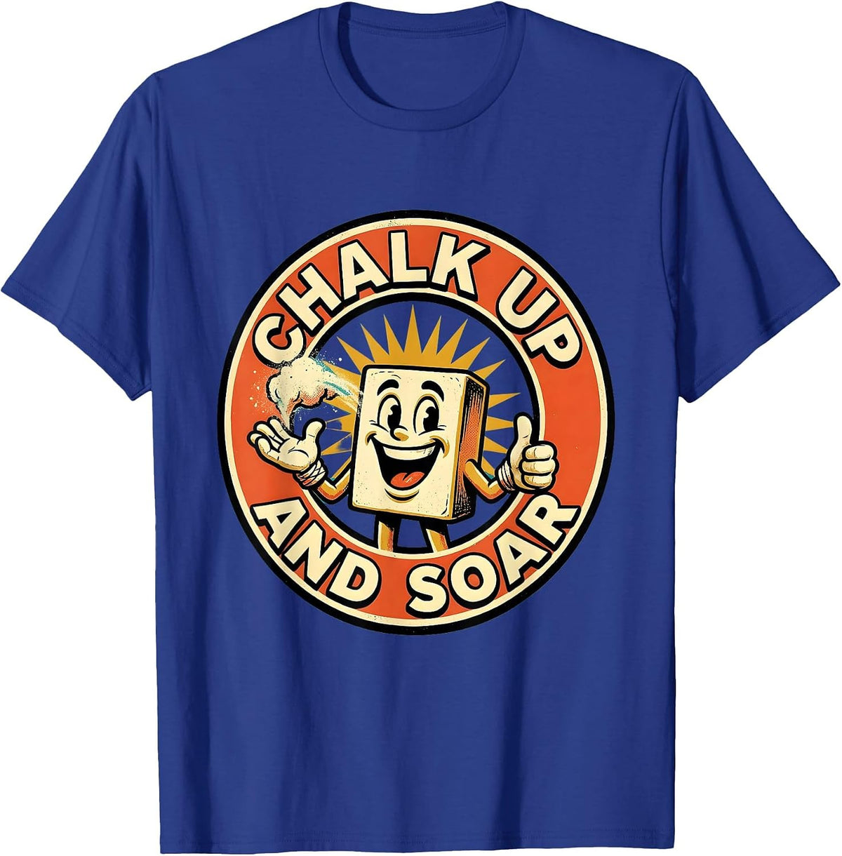 Chalk Up and Soar Gymnastics Inspirational Design T-Shirt - Royal Blue