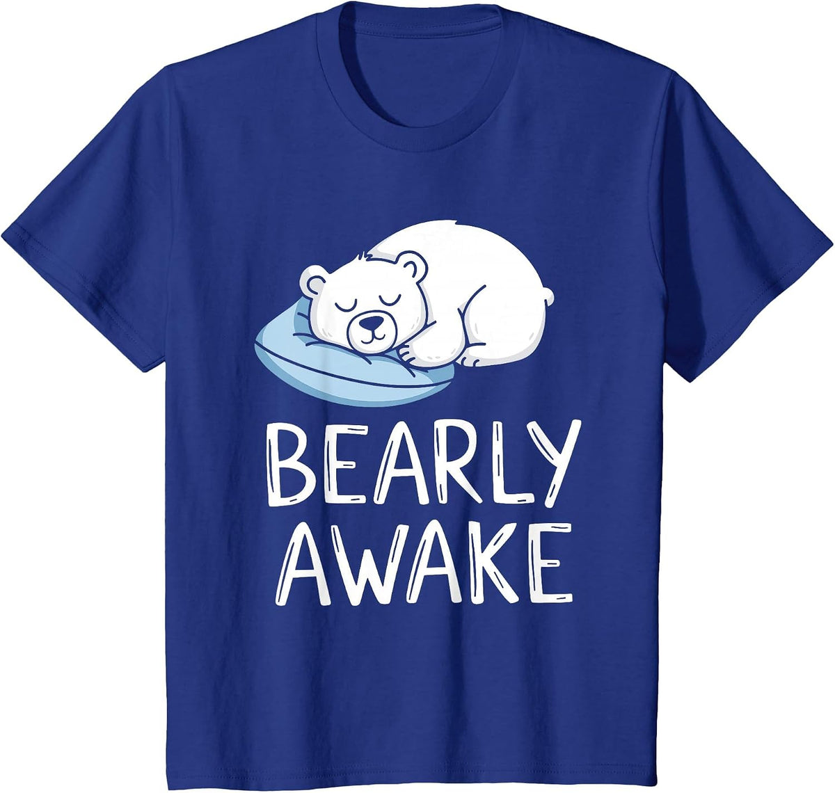 Polar Bear Pajama Bearly Awake Sleep T-Shirt - Royal Blue