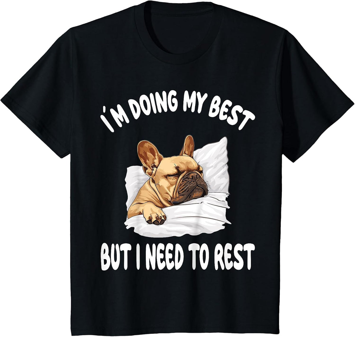 French Bulldog Frenchie Dog Pajamas Sleeping Napping T-Shirt - Black