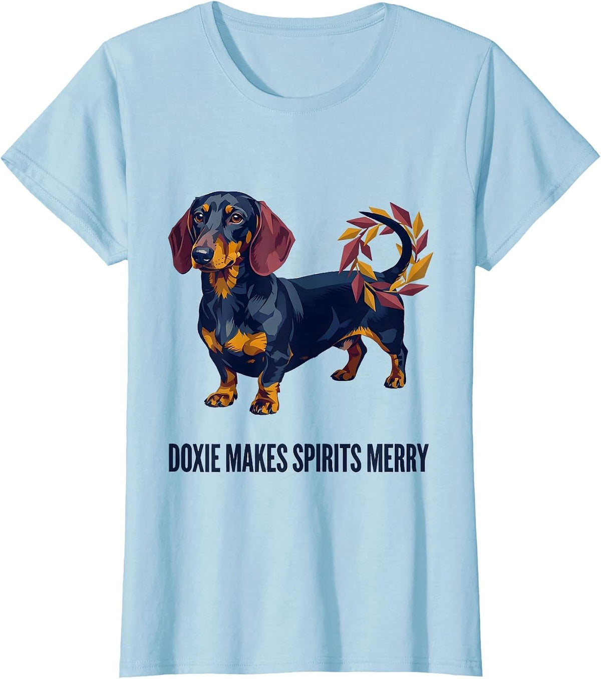 Doxie Makes Spirits Merry Cute Dachshund Christmas Dog Lover T-Shirt - Baby Blue