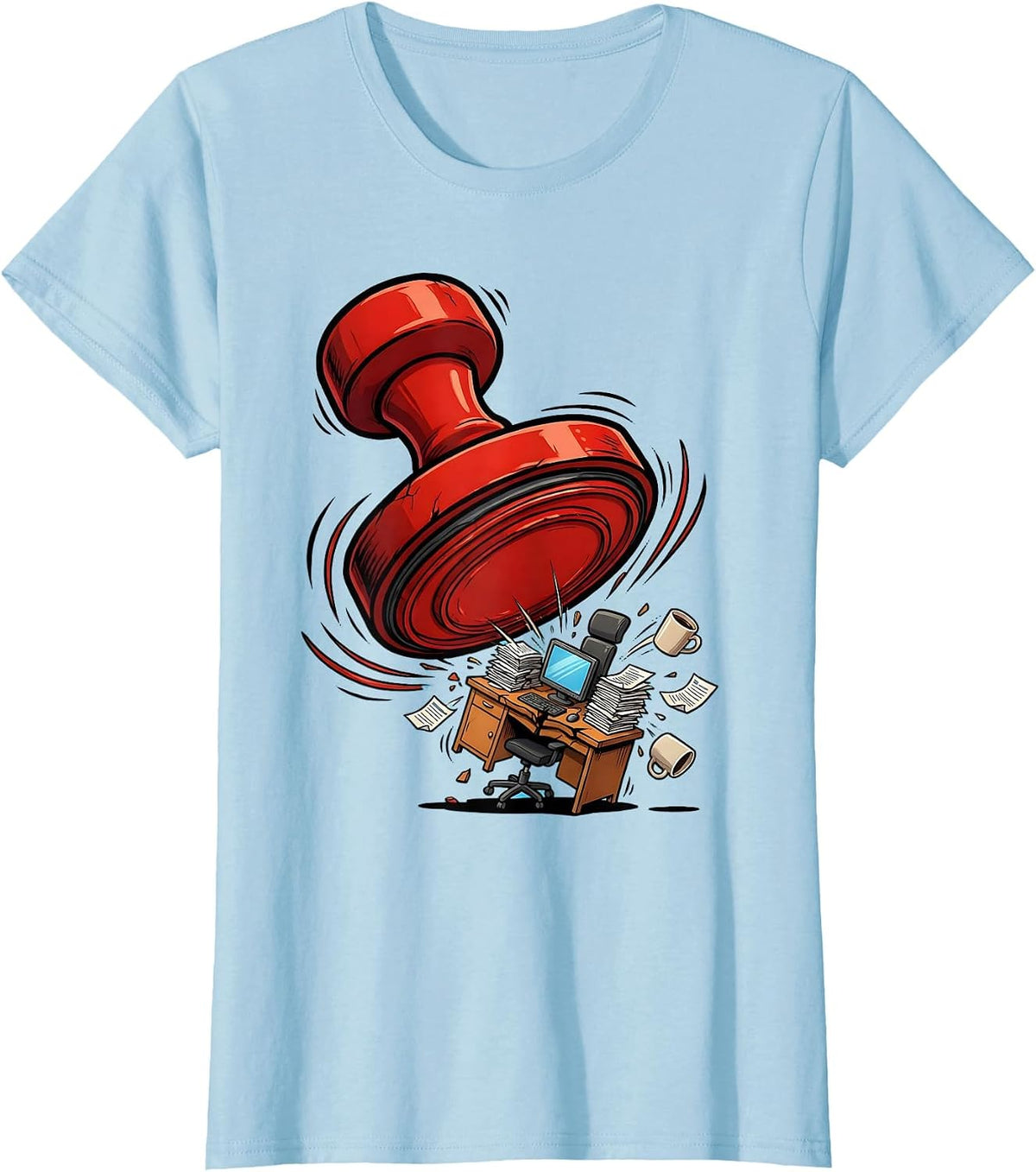 Giant Red Stamp Crushing Office Desk Graphic T-Shirt - Baby Blue