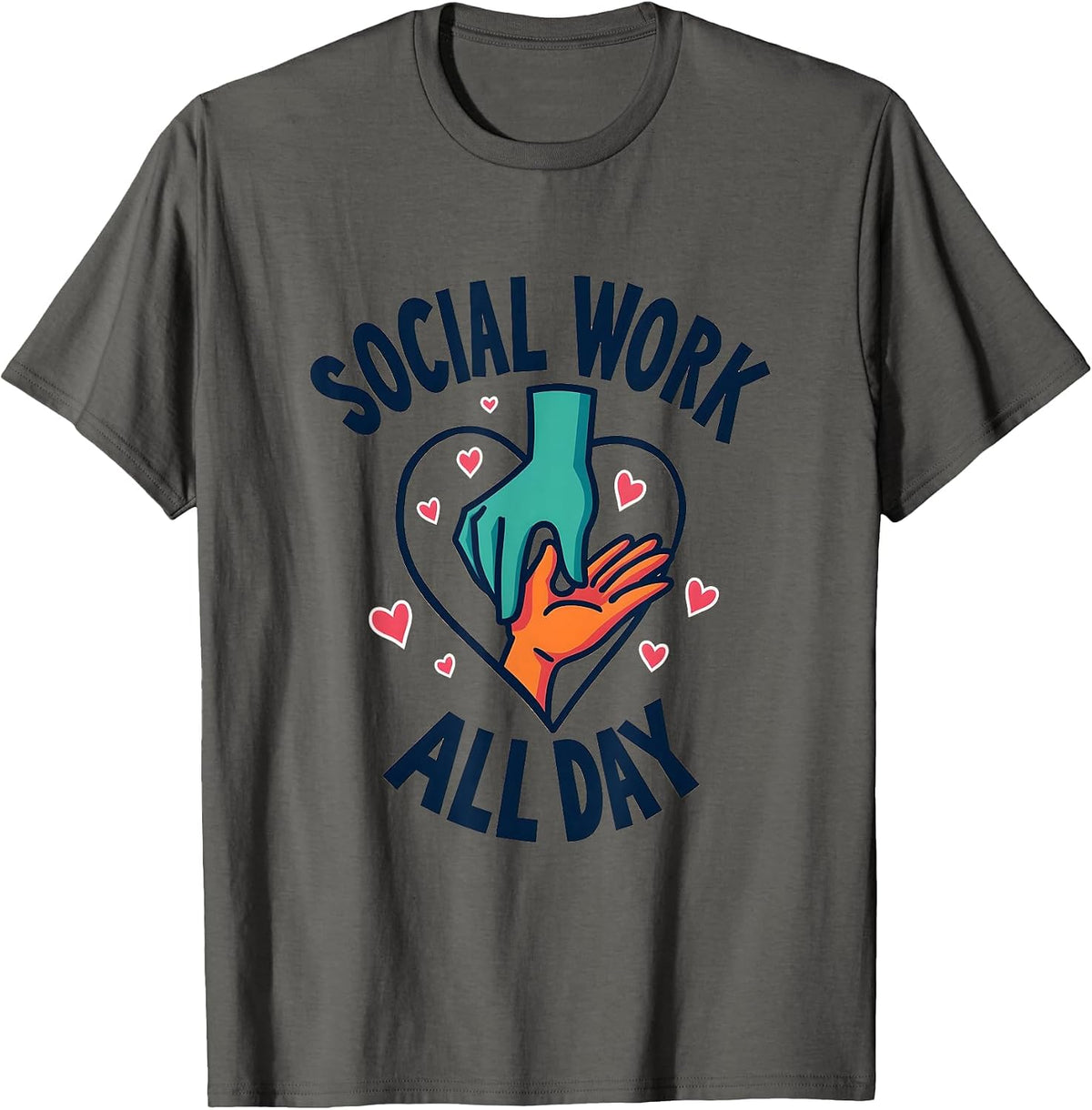 Social Work All Day Professional Pride Design T-Shirt - Asphalt Grey