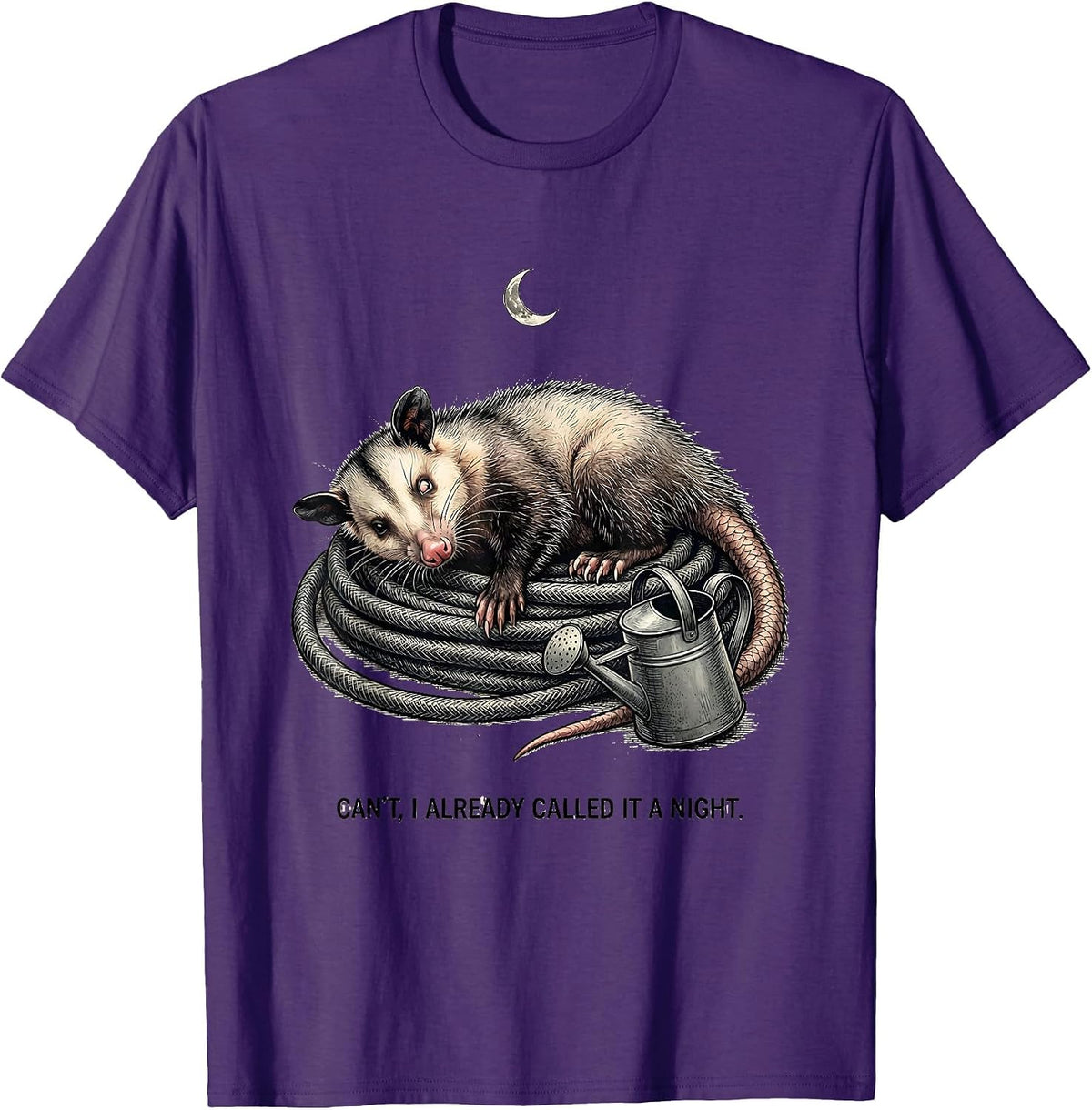 Cant I Already Called It A Night Funny Opossum Animal Meme T-Shirt - Purple