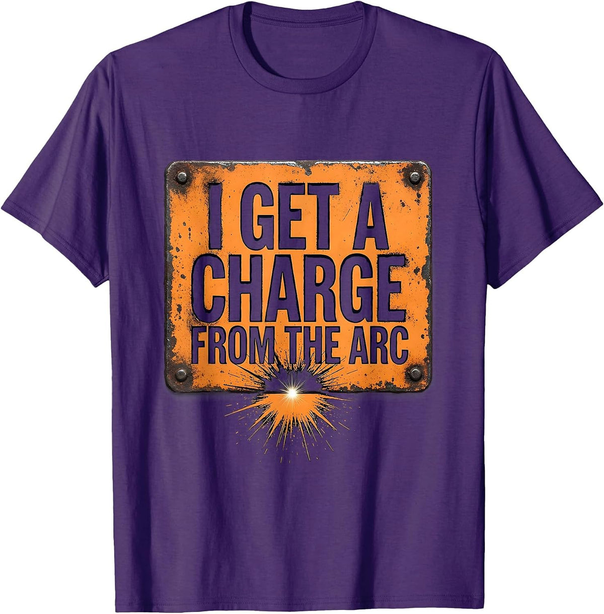 I Get A Charge From The Arc Vintage Welder Metalworker Humor T-Shirt - Purple