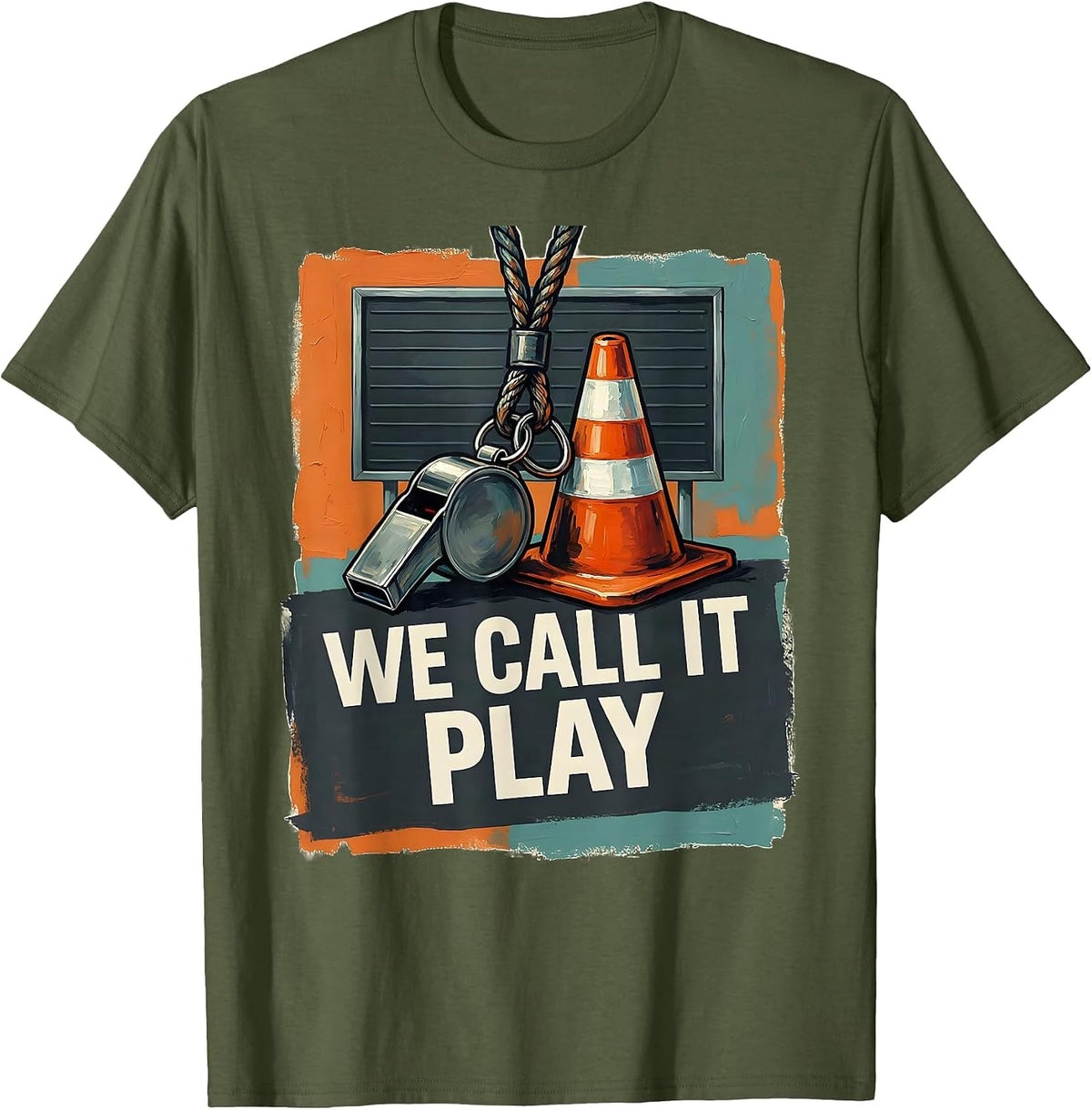 We Call It Play Playful PE Teacher Back To School Gym Coach T-Shirt - Olive Green