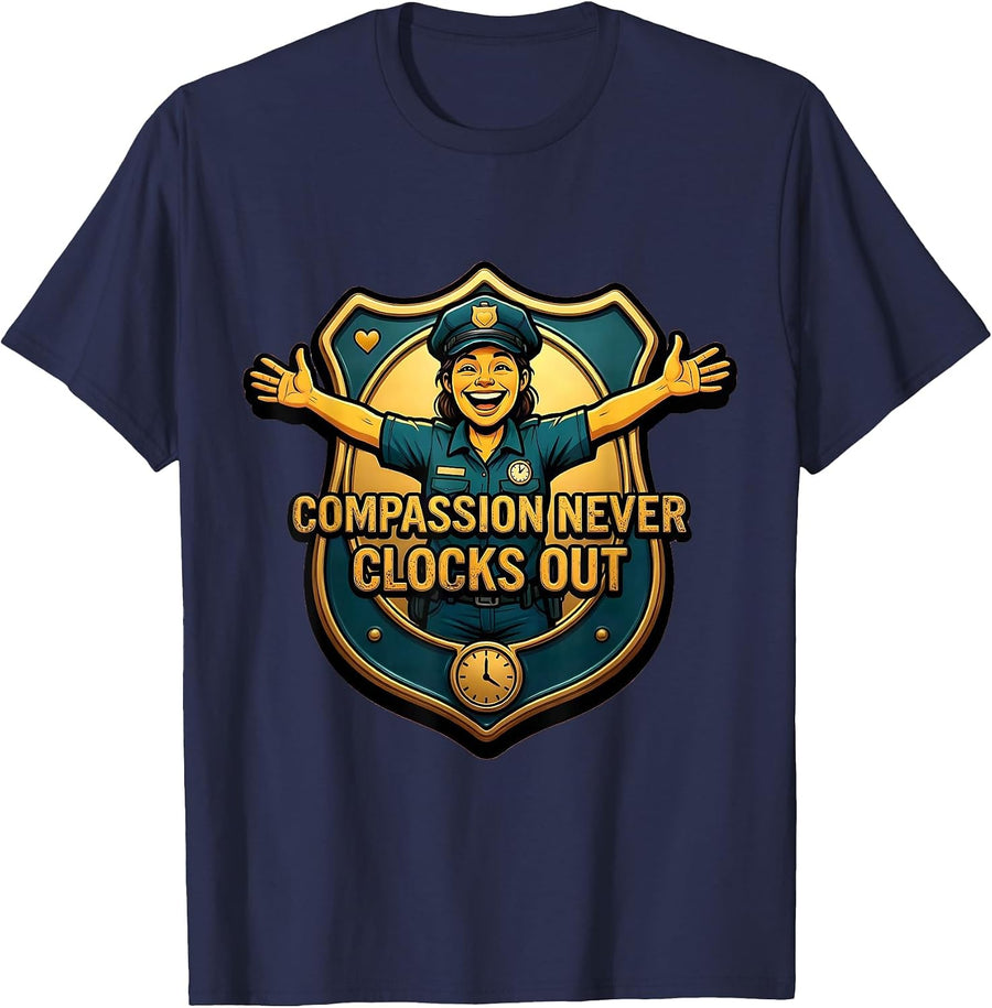 Compassion Never Clocks Out Social Worker Design T-Shirt - Navy Blue