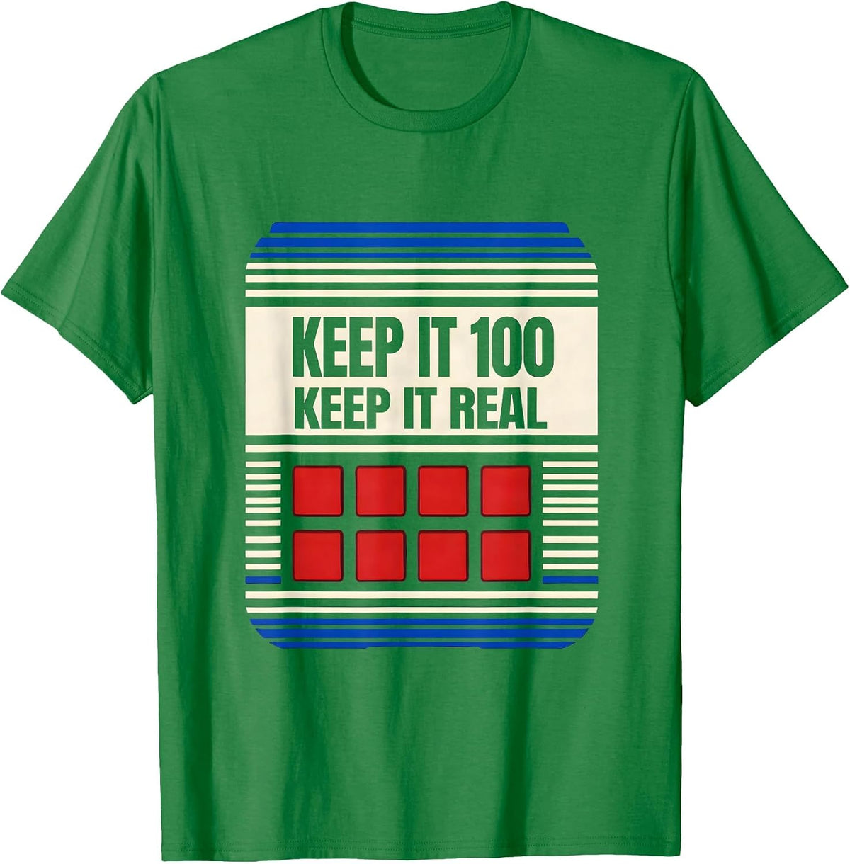 Men's Keep It 100 Keep It Real Disrupted Stripe Hip Hop Rap T-Shirt - Kelly Green
