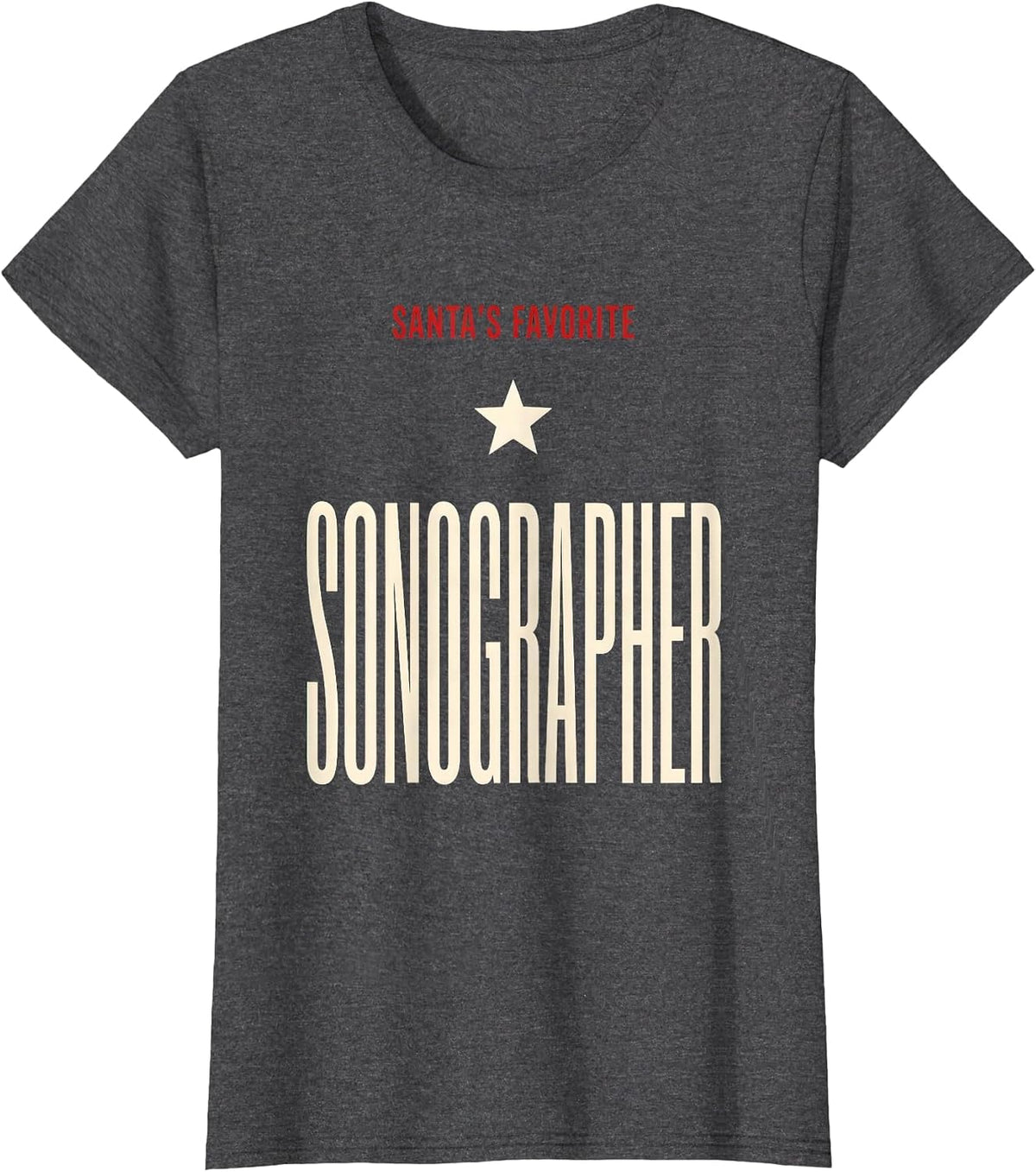 Women's Santa's Favorite Sonographer Funny Medical Professional T-Shirt - Dark Heather Grey