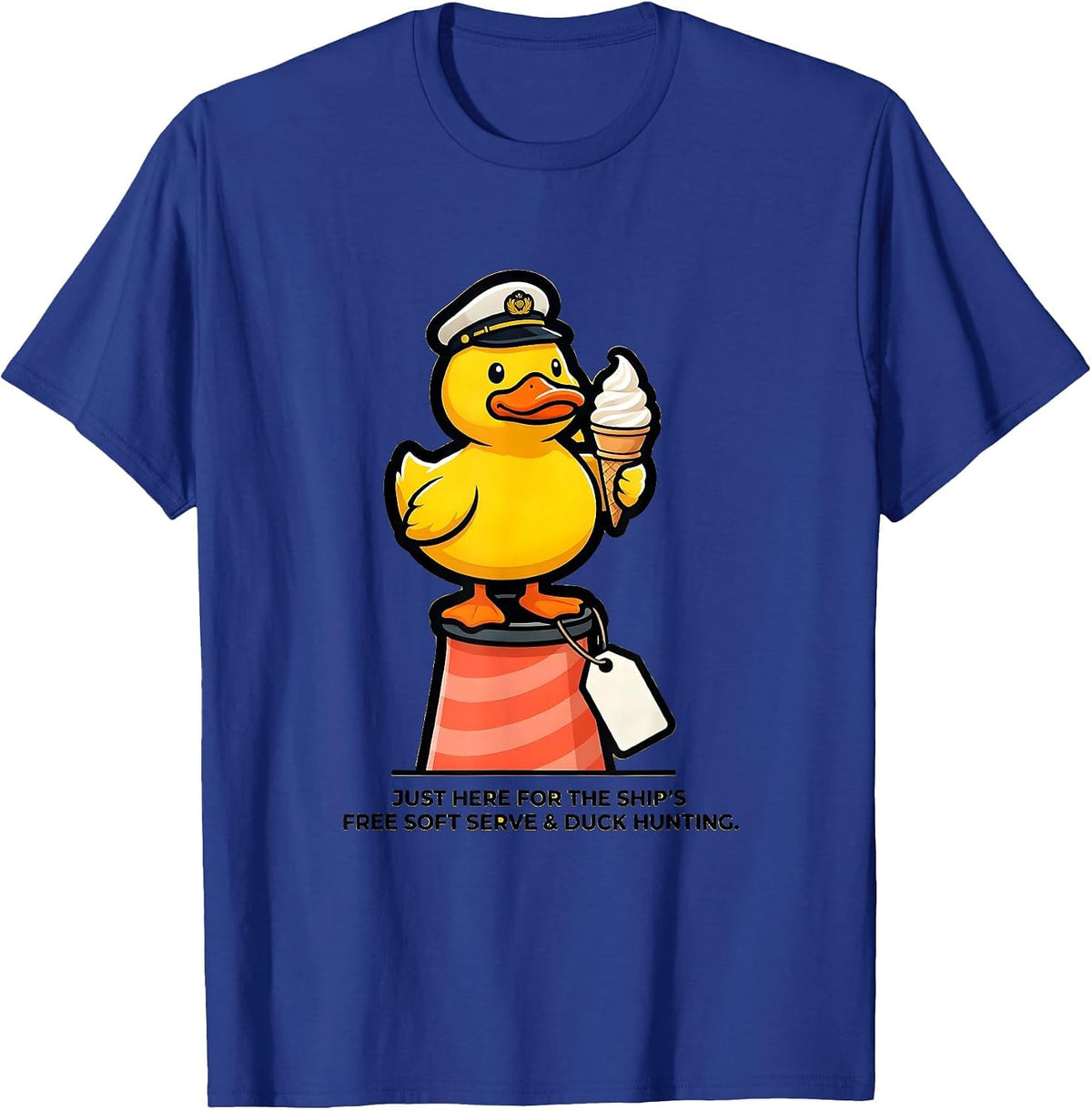 Just Here For The Ship's Free Soft Serve & Duck Hunting T-Shirt - Royal Blue