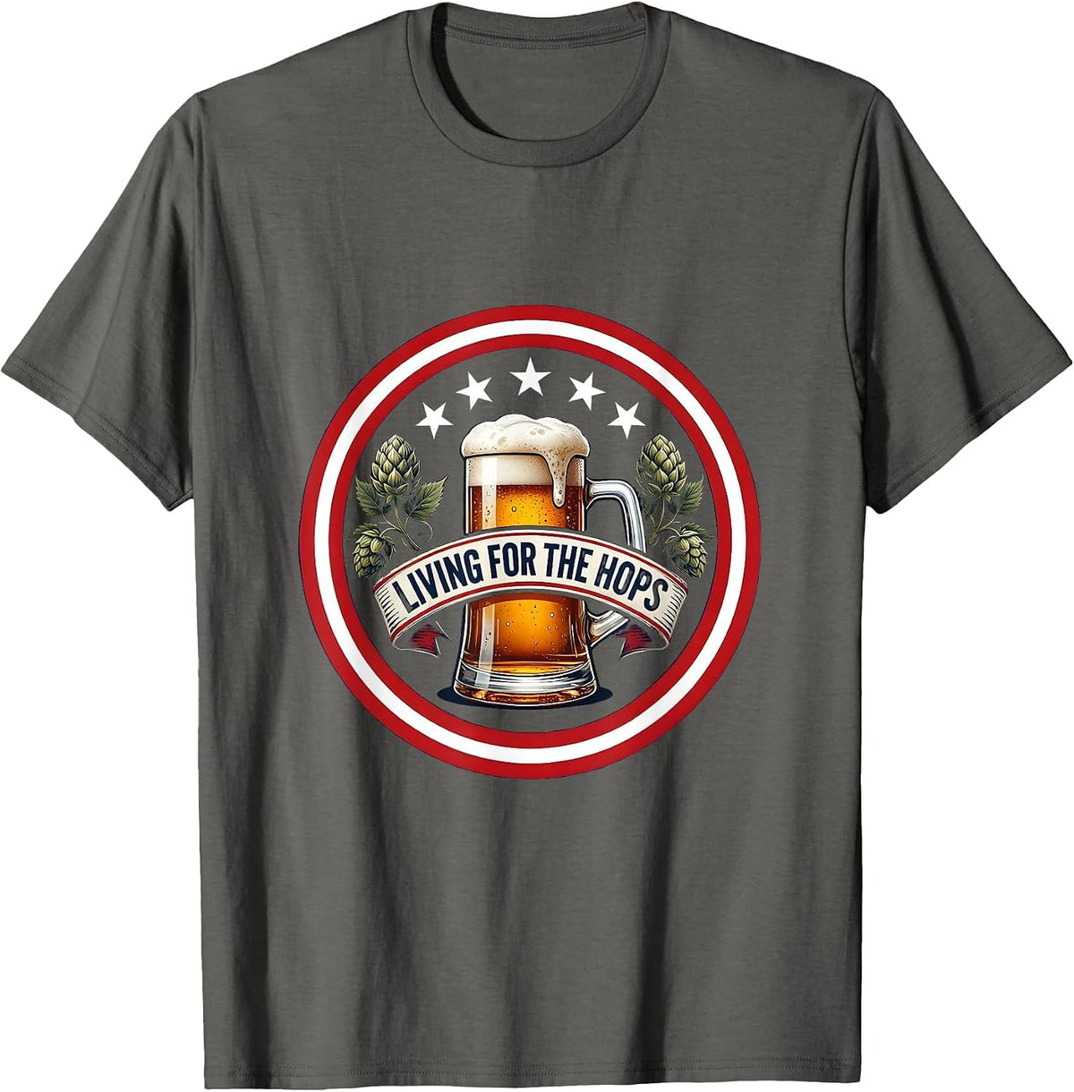 Living for the Hops Craft Beer Lover Design T-Shirt - Asphalt Grey