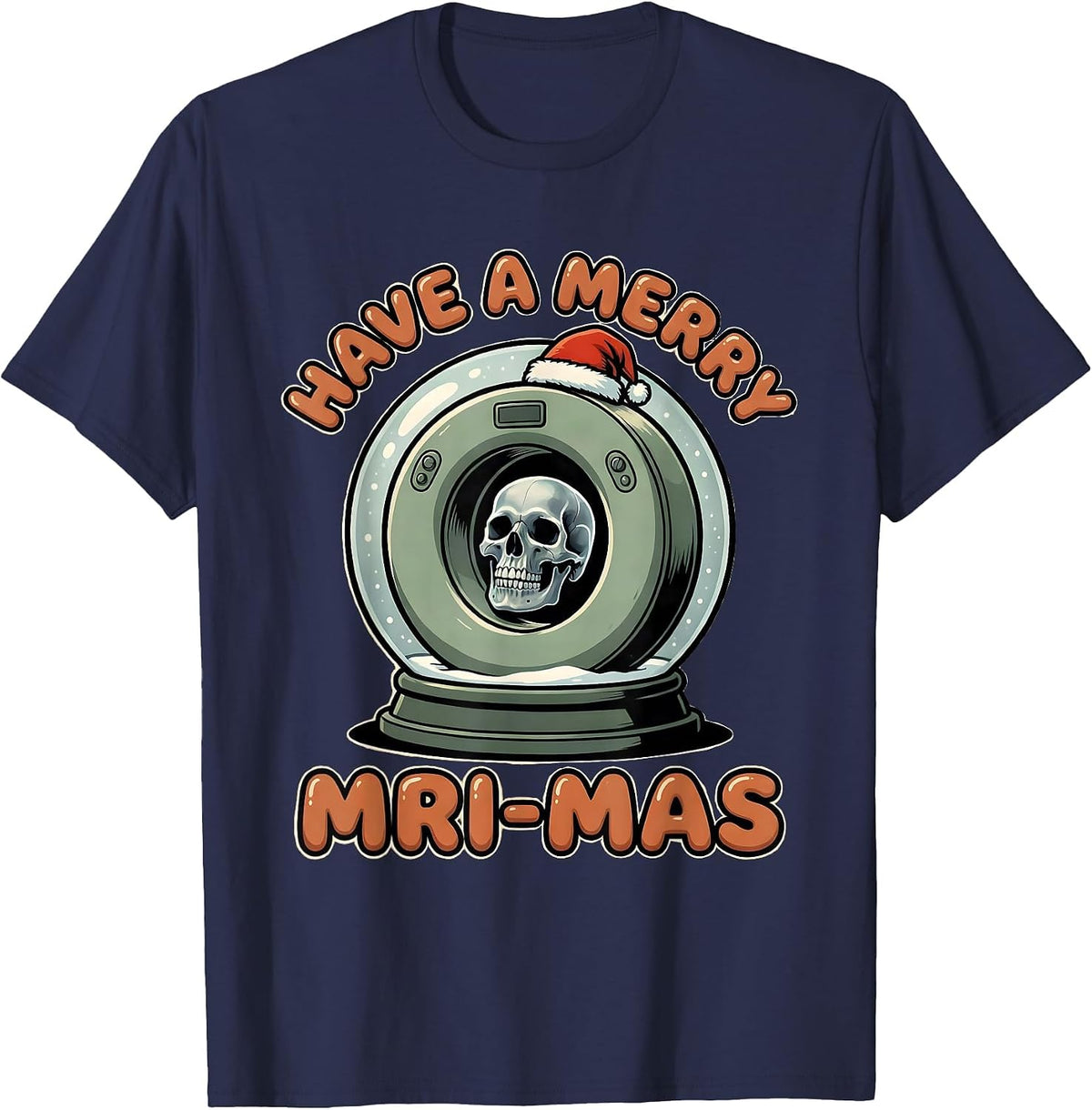 Have A Merry MRI-mas Cartoon Radiology Tech Christmas T-Shirt - Navy Blue