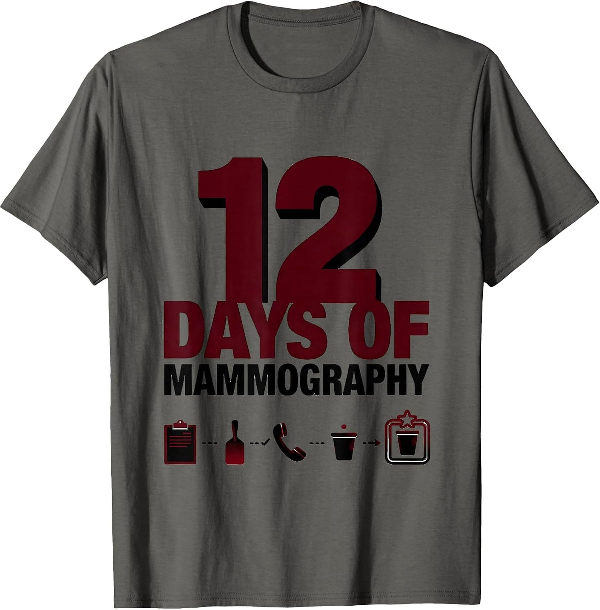 12 Days Of Mammography Funny Medical Tech Christmas Squad T-Shirt - Asphalt Grey