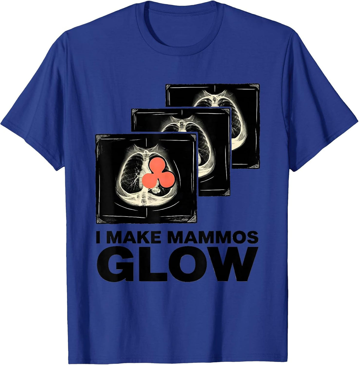 I Make Mammos Glow Linocut Radiology Tech X-Ray Tech Gift T-Shirt - Royal Blue