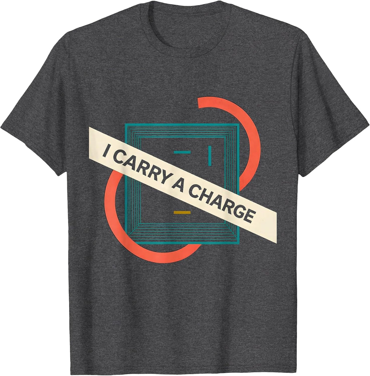 Men's I Carry A Charge Midcentury Modern Chemistry Teacher Science T-Shirt - Dark Heather Grey