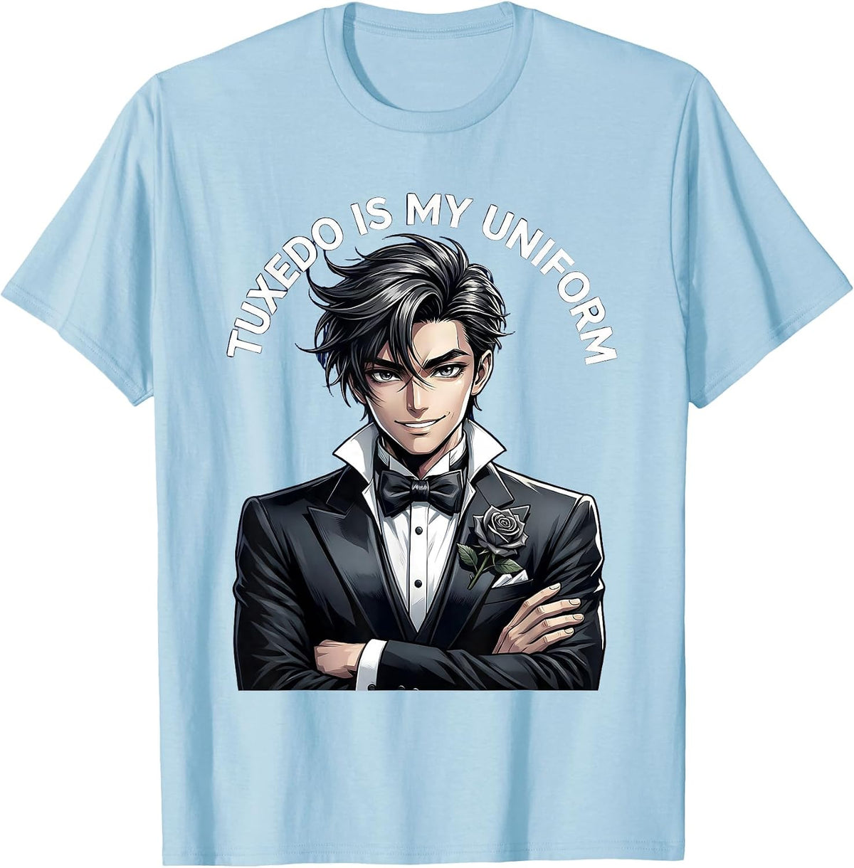 Men's Tuxedo Is My Uniform Formal Style Design T-Shirt - Baby Blue