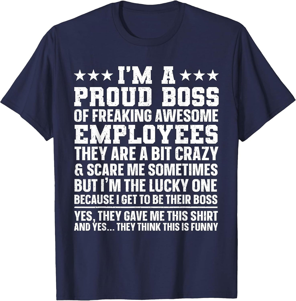 Funny Boss Art for Men Women Dad Mom Boss Appreciation Day T-Shirt - Navy Blue
