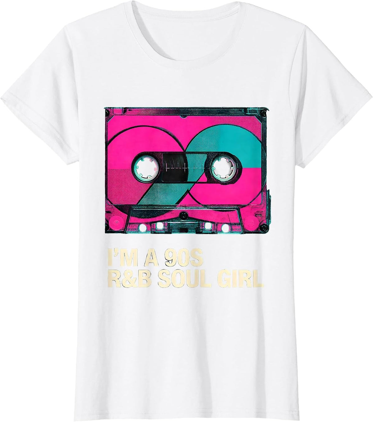 I'm A 90s R&B Soul Girl Retro Music Hip Hop Fan T-Shirt - White