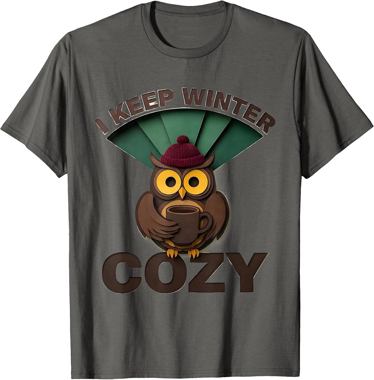 I Keep Winter Cozy Paper Cutout Owl Coffee Lover Winter T-Shirt - Asphalt Grey