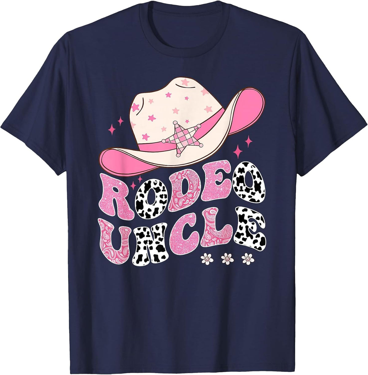 Rodeo Uncle Pink Cowgirl 1St Birthday Family Matching T-Shirt - Navy Blue