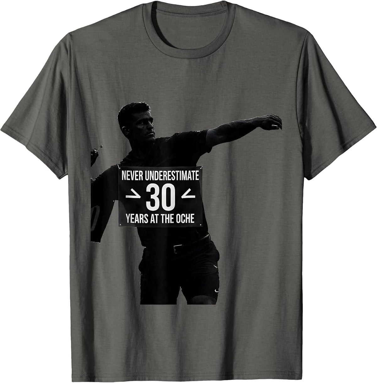 Men's Never Underestimate 30 Years At The Oche Dad Humor T-Shirt - Asphalt Grey
